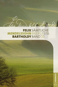 Mendelssohn Complete Letters, Vol. 10 book cover